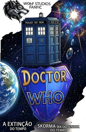 Read Doctor who a extnção Skorm.  a íra do senhor do tempo (Fan Fic)  1 Page 1 in Brazilian Portuguese