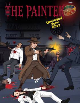 Read The Painter: Unhinged John Riley  1 Page 1 in English