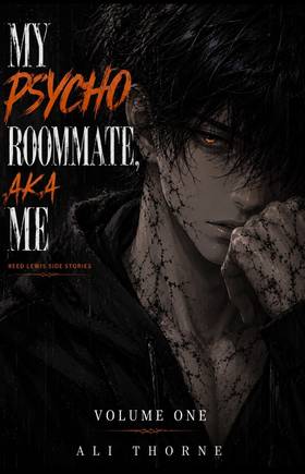 Read My Psycho Roommate, Aka Me Volume One   1 Page 1 in English