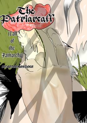 Read The Patriarcall (Call Of The Patriarchy)  1 Page 1 in English