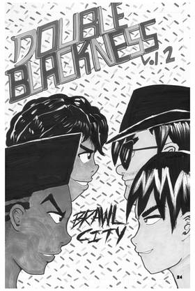 Double Blackness: Double Blackness Chapter 2: Brawl City 