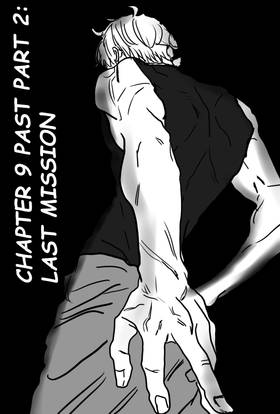 PAST PART 2: LAST MISSION