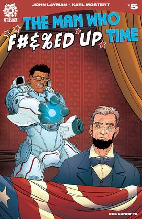 THE MAN WHO EFFED UP TIME #5