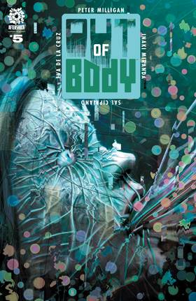 OUT OF BODY #5