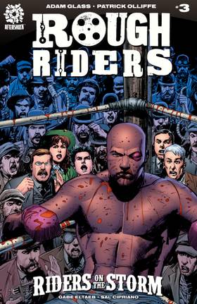 ROUGH RIDERS: RIDERS ON THE STORM #3