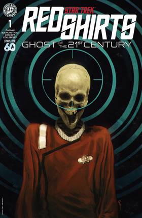 Star Trek: Red Shirts—Ghost of the 21st Century #1