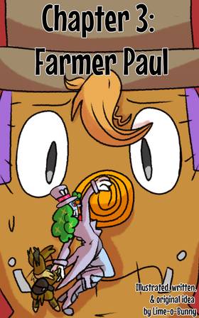 Chapter 3 - Farmer Paul