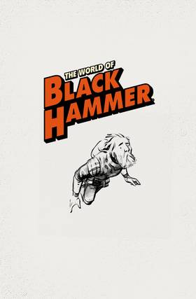Read The World of Black Hammer  3 Page 5 in English