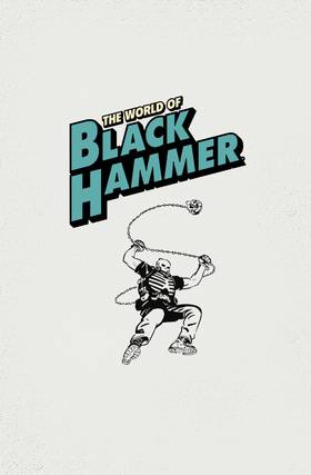 Read The World of Black Hammer  4 Page 5 in English