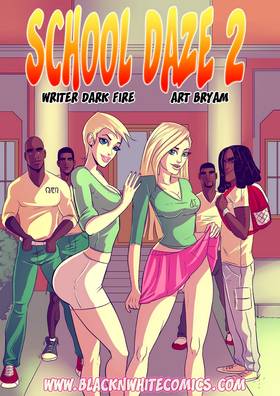 BlackNWhite Series: School Daze - Chapter 2