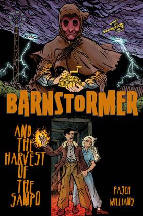 Barnstormer and the Harvest of the Sampo #1