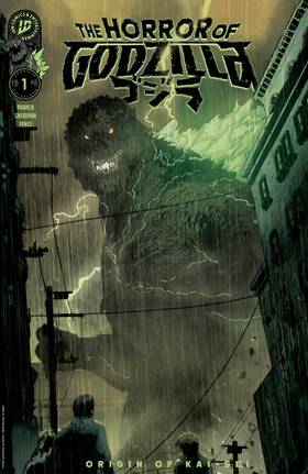 The Horror of Godzilla [Kai-Sei Era] #1