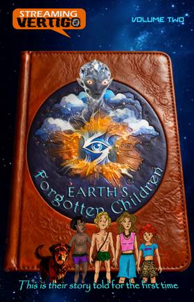 Earths Forgotten Children Volume 2