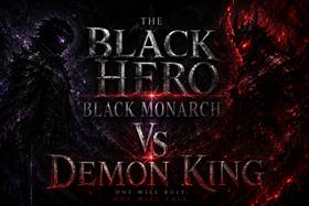 The black hero:- black monarch vs demon king 