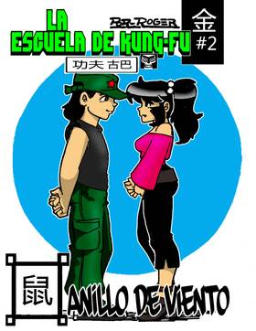 ESCUELA DE KUNG FU EPISODIO 2  ANILLO DE VIENTO