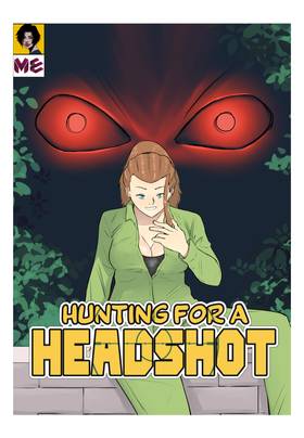 Hunting For A Headshot 