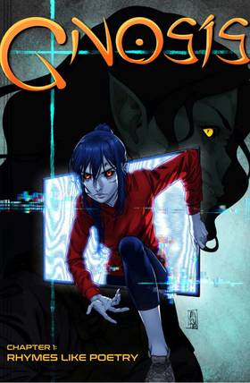 GNOSIS Chapter 1: Rhymes Like Poetry