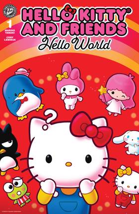 Hello Kitty and Friends: Hello World! #1