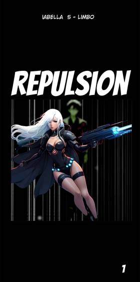 REPULSION