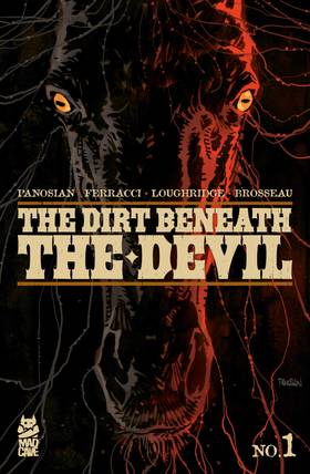 The Dirt Beneath the Devil