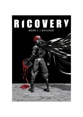 RICOVERY (Book 1 | Builder) Chapter 1 