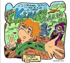 Kina e Bardo Episódio 2