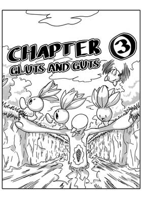 Chapter 3: Gluts & Guts (part 1)