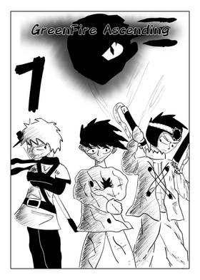 Green Fire Ascending: Chapter 1