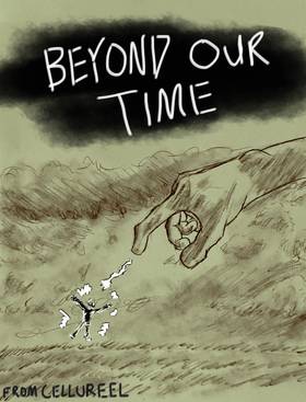 Beyond Our Time