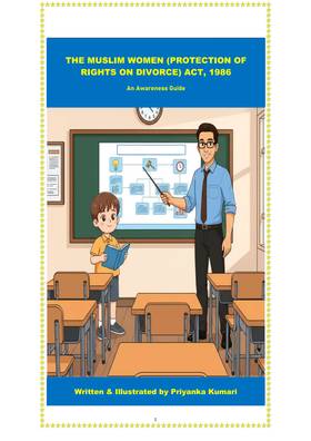 The Muslim Women (Protection of Rights on Divorce) Act, 1986 – An  Awareness Guide