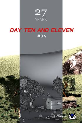 #04 DAYS TEN AND ELEVEN