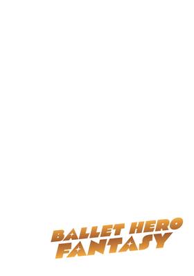 Read Ballet Hero Fantasy: Dan's Adventure feat. Steven McRae  1 Page 4 in English