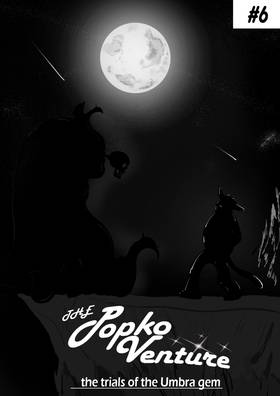 The Popko Venture Issue 6 The trials of the umbra gem part 2