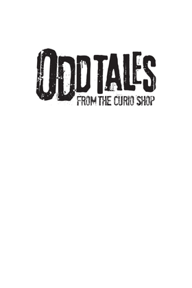 Read Odd Tales From The Curio Shop Vol. 1  1 Page 2 in English