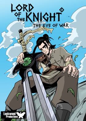Lord of the Knight Vol. 1 - The Eve of War