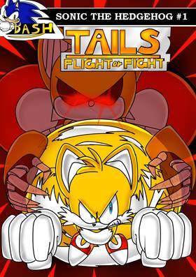 Tails: Flight or Fight