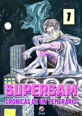 Read Supersam: Crónicas de un temerario  1 Page 1 in Spanish