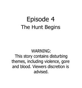 The Hunt Begins