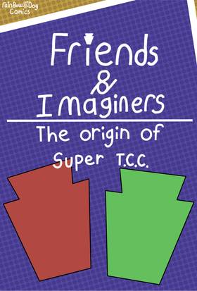 The origin of Super T.C.C.