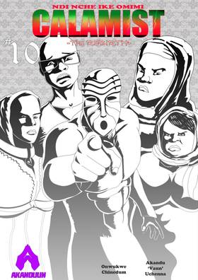 CALAMIST: CALAMIST: The Rebirth Issue 10; AWAY IN CHAINS.