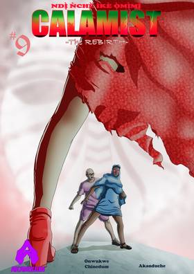Ndị̀ ǹchè ìkè ọ̀mị̀mị̀ - CALAMIST: The Rebirth Issue 9, MADAM KOI KOI.