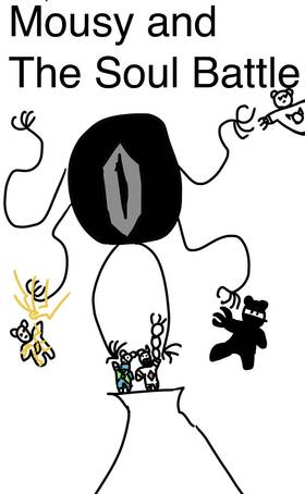 Mousy and the Soul battle
