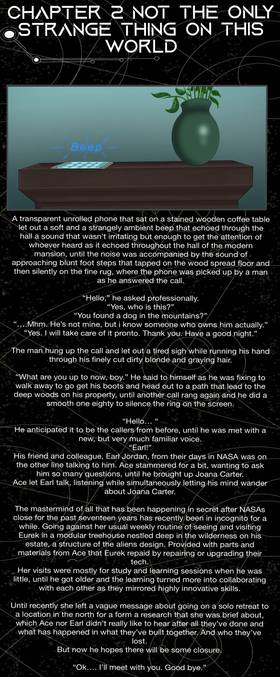 Chapter 2 Not The Only Strange Thing on this World