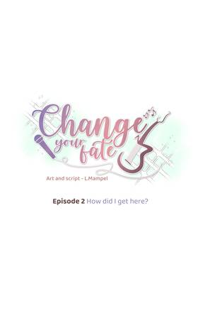 Read Change Your Fate  2 Page 2 in English