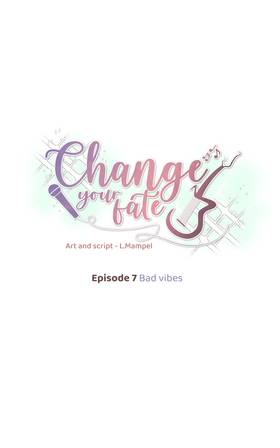 Read Change Your Fate  7 Page 5 in English