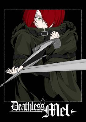 Deathless Mel: Pilot