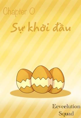 Chapter 00 : Sự Khởi Đầu