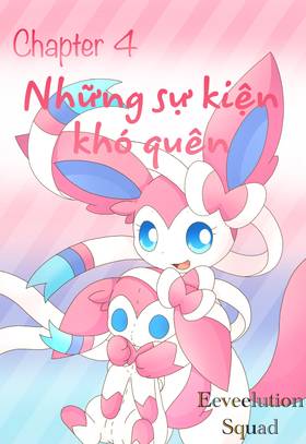 Chapter 04 : Những sự kiện khó quên