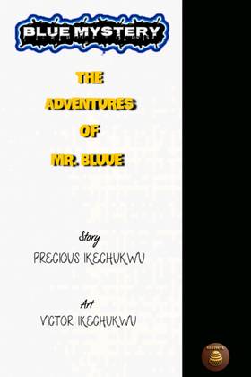 Read BLUE MYSTERY: THE ADVENTURES OF MR. BLUE #2 (Vol.1)  1 Page 2 in English