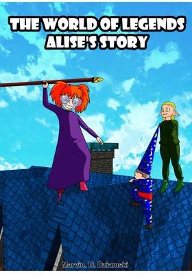 Read THE WORLD OF LEGENDS Alises Story Deutsch  50 Page 1 in German
